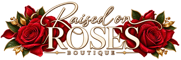 Raised on Roses Boutique